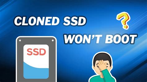 cloned disc won't boot with mbr on another disc|cloned ssd won't load.